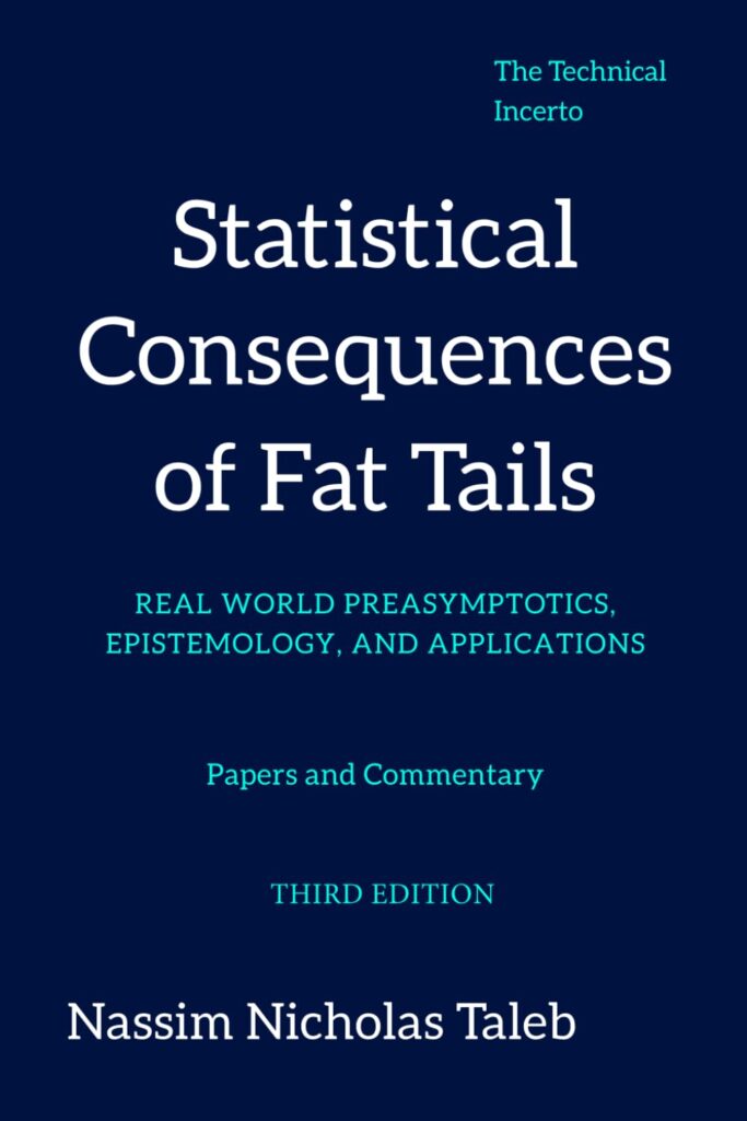 3rd Edition of Statistical Consequences of Fat Tails
